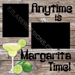 Anytime is Margarita Time